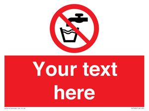 Custom prohibition not drinking water